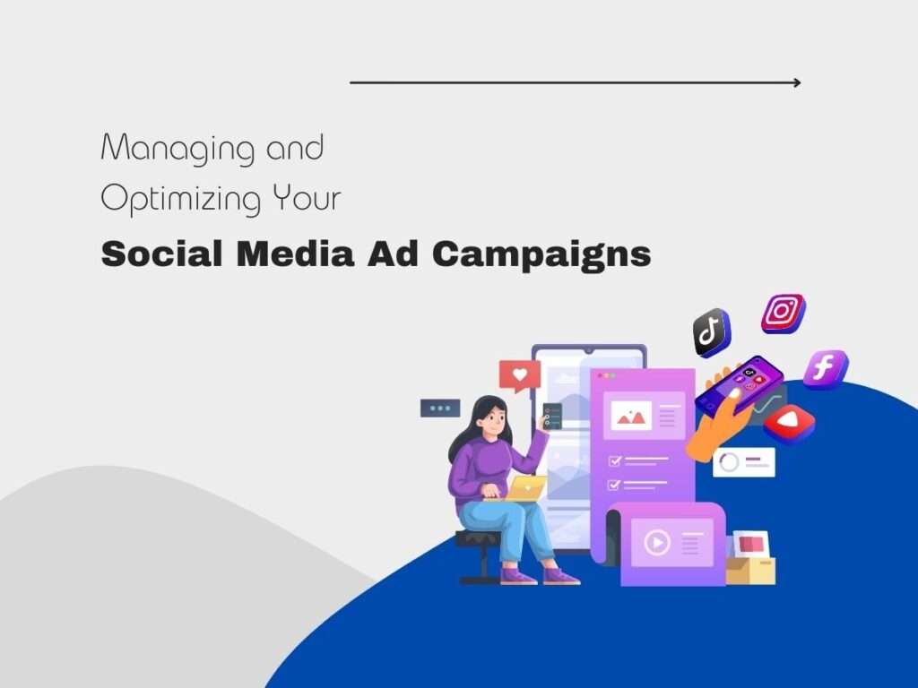 Managing-and-Optimizing-Your-Social-Media-Ad-Campaigns