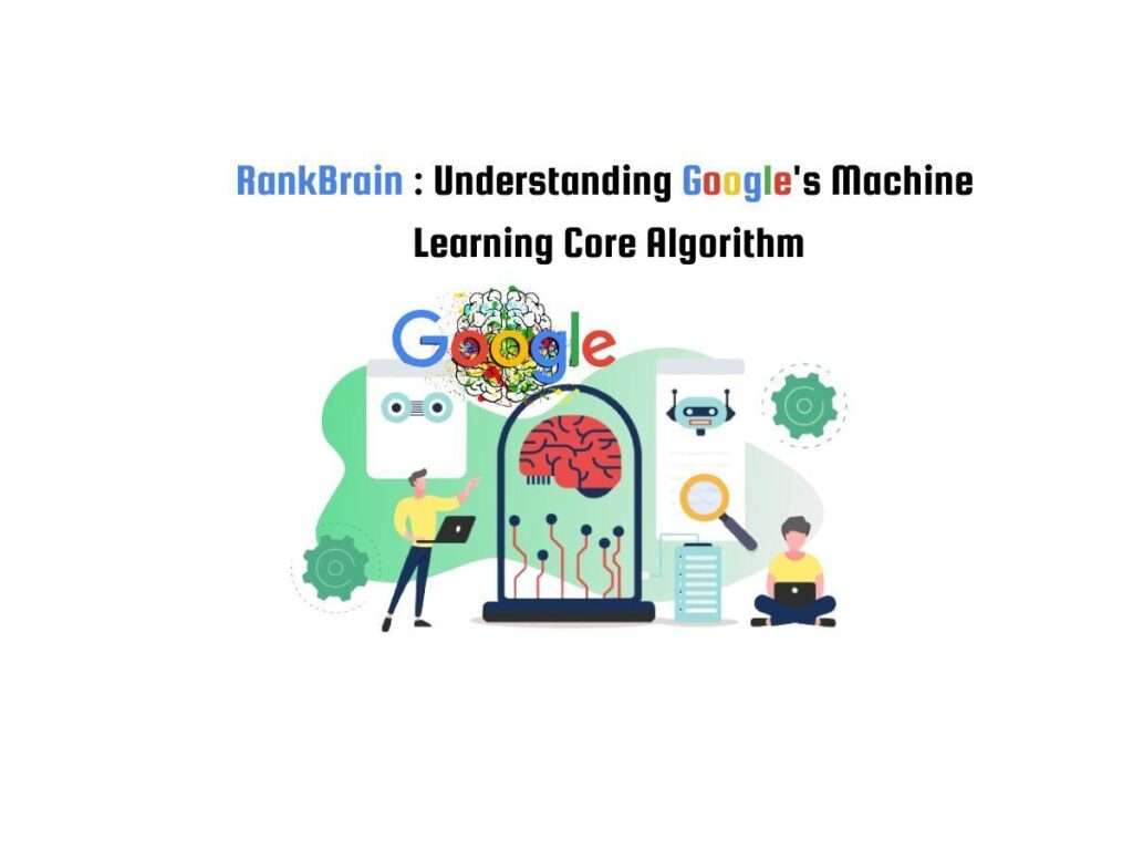 RankBrain-Understanding-Google's-Machine-Learning-Core-Algorithm