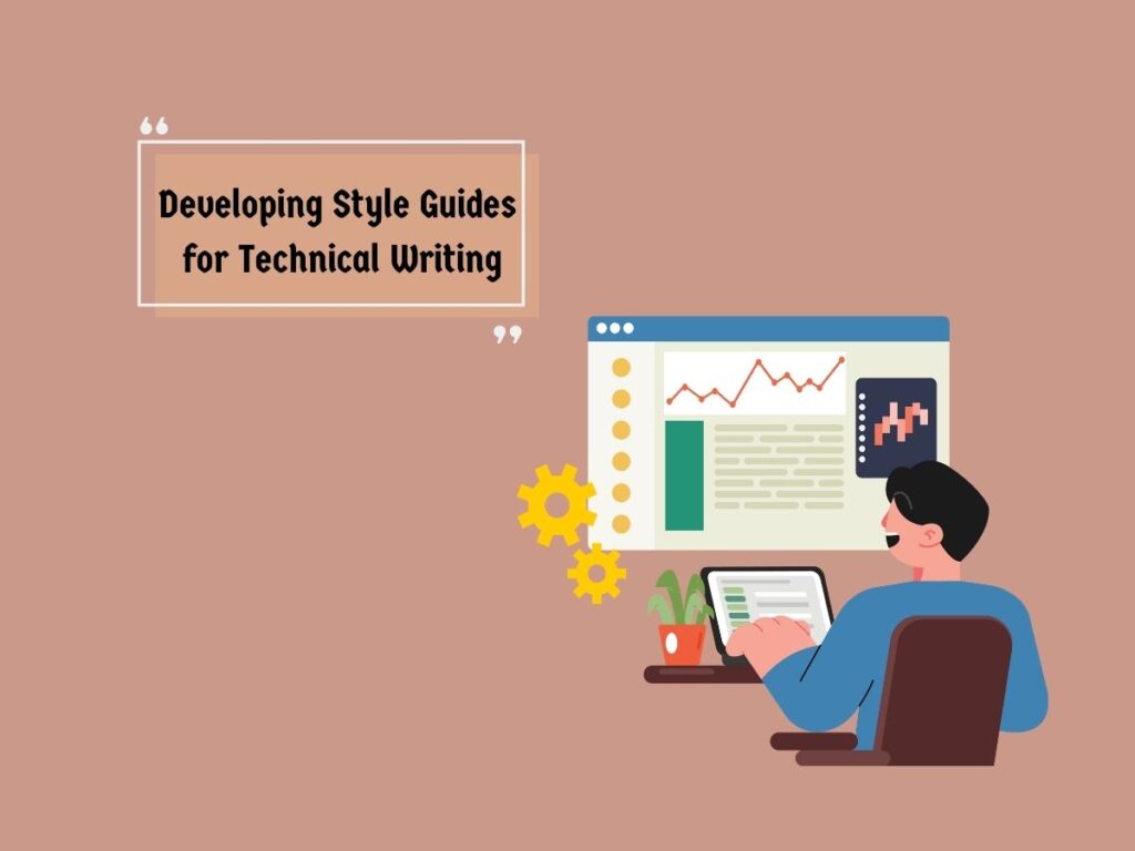 Developing-Style-Guides-for-Technical-Writing-Creating-Consistent-Documentation