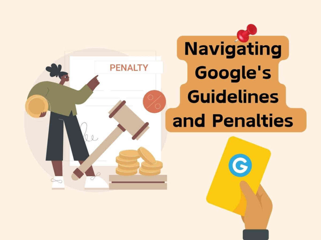 Navigating-Google's-Guidelines-and-Penalties-for-Link-Schemes