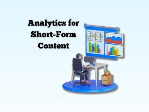 Analytics-for-Short-Form-Content-Measuring-Performance-and-Engagement