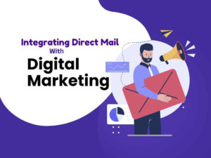 Integrating-Direct-Mail-with-Digital-Marketing-for-Enhanced-Effectiveness