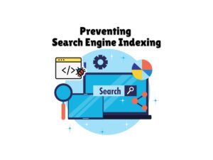 Methods-to-Prevent-Search-Engines-from-Indexing-Certain-Pages