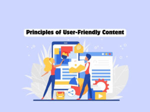 Principles-of-User-Friendly-Content-Making-Your-Content-Easy-to-Consume