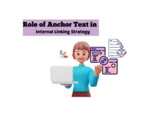 Role-of-Anchor-Text-in-Internal-Linking-Strategy