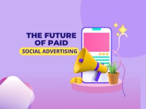 The-Future-of-Paid-Social-Advertising-Emerging-Trends-and-Predictions