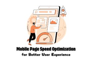 Mobile-Page-Speed-Optimization-for-Better-User-Experience