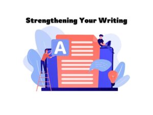 Strengthening-Your-Writing-with-Active-Voice-and-Parallelism