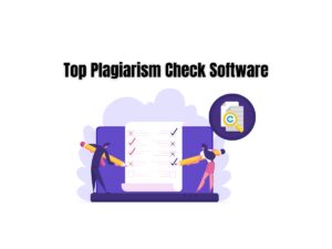 Top-Plagiarism-Check-Software-A-Comparative-Review