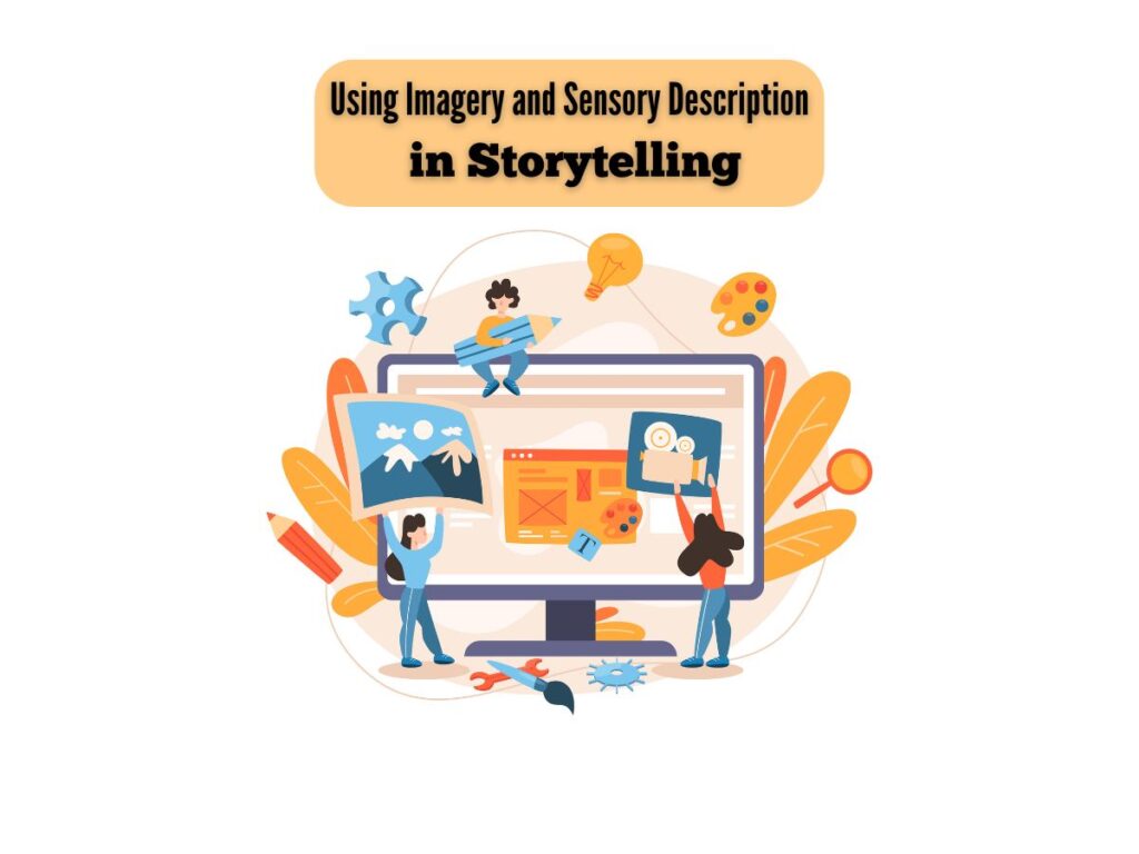 Using-Imagery-and-Sensory-Description-in-Storytelling