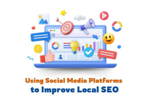 Using-Social-Media-Platforms-to-Improve-Local-SEO