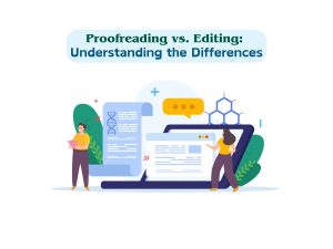 Proofreading-vs.-Editing-Understanding-the-Differences