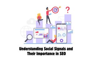 Understanding-Social-Signals-and-Their-Importance-in-SEO