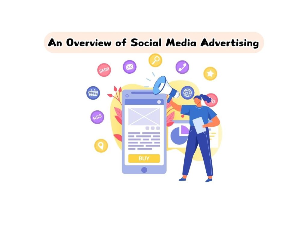 An-Overview-of-Social-Media-Advertising-Platforms-Advantages-and-Challenges