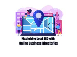 Making-the-Most-of-Online-Business-Directories-for-Local-SEO