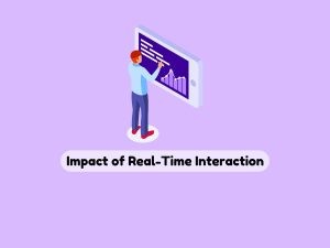 Measuring-the-Impact-of-Real-Time-Interaction-Metrics-and-Analytics